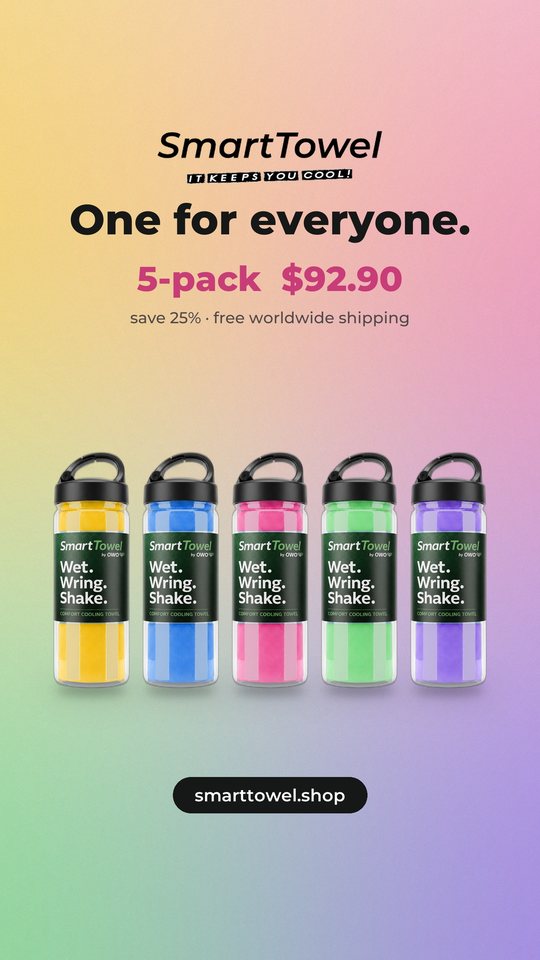 Smart Towel ad 15: One for everyone. 5-pack $92.90, free worldwide shipping.